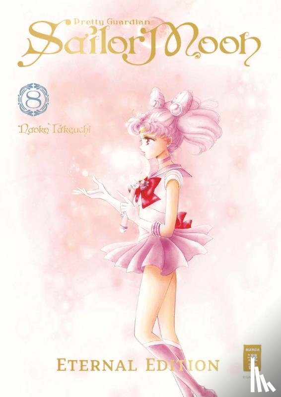 Takeuchi, Naoko - Pretty Guardian Sailor Moon - Eternal Edition 08