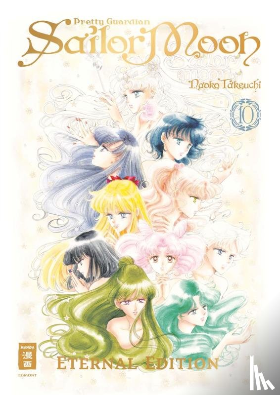 Takeuchi, Naoko - Pretty Guardian Sailor Moon - Eternal Edition 10