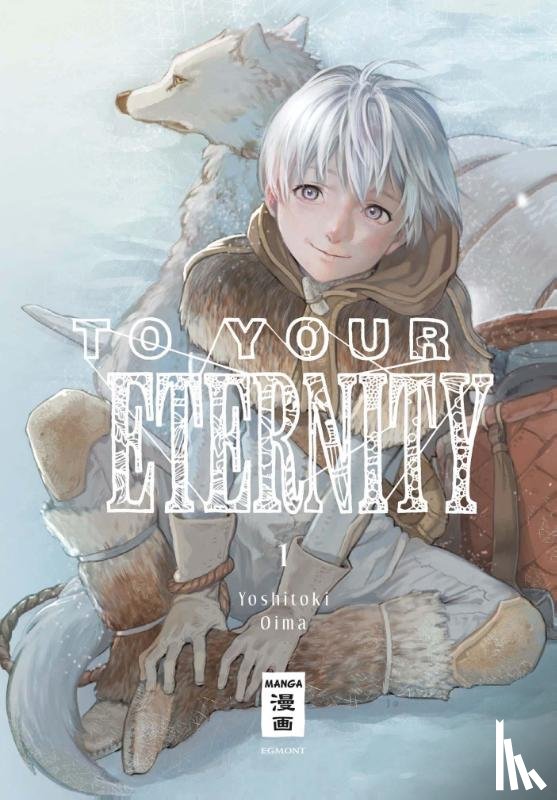 Oima, Yoshitoki - To Your Eternity 01