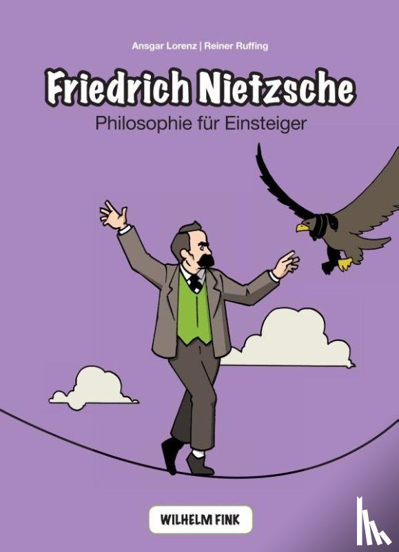 Lorenz, Ansgar, Ruffing, Reiner - Friedrich Nietzsche