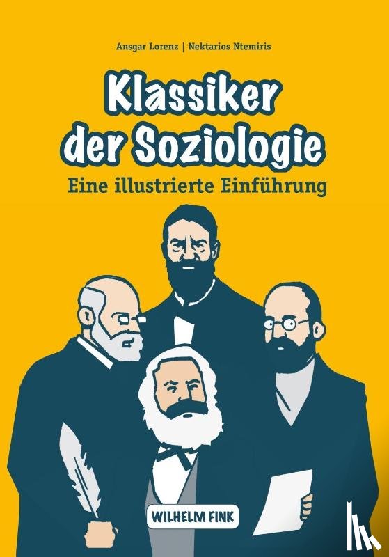 Lorenz, Ansgar, Ntemiris, Nektarios - Klassiker der Soziologie