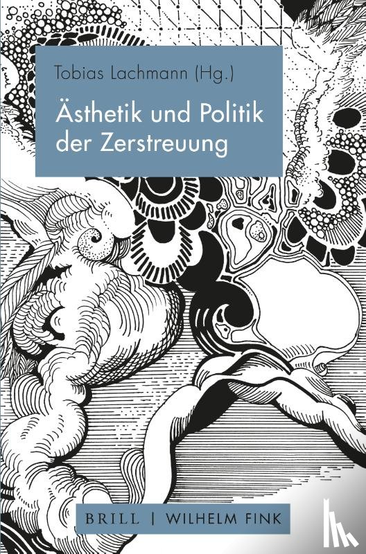  - Ästhetik und Politik der Zerstreuung