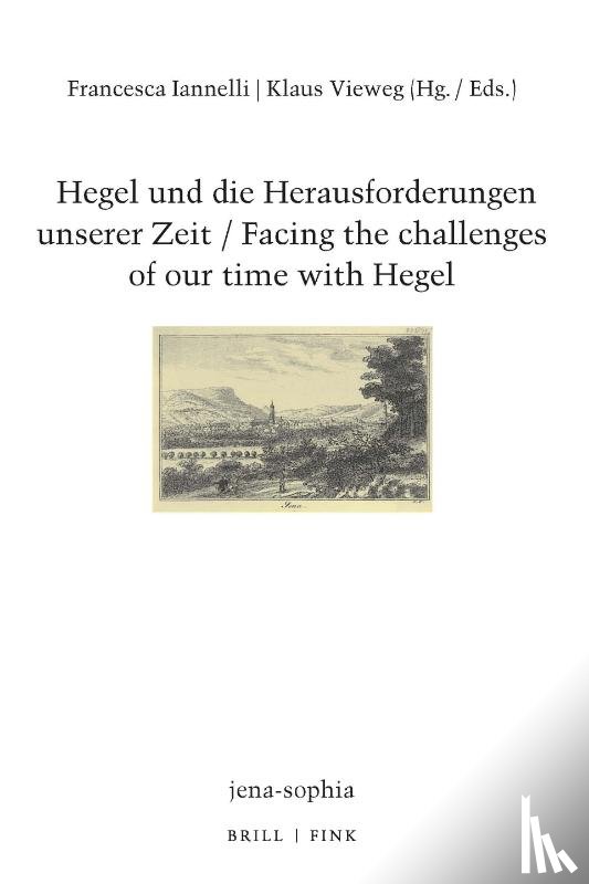  - Hegel und die Herausforderungen unserer Zeit / Facing the challenges of our time with Hegel