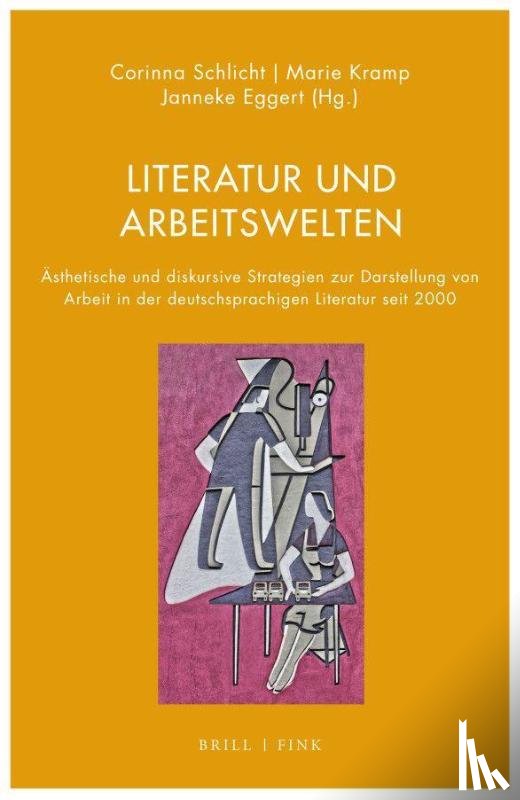  - Literatur und Arbeitswelten