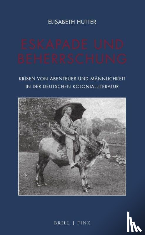 Hutter, Elisabeth - Eskapade und Beherrschung