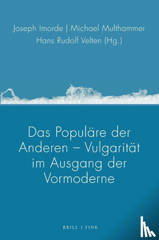  - Das Populäre der Anderen