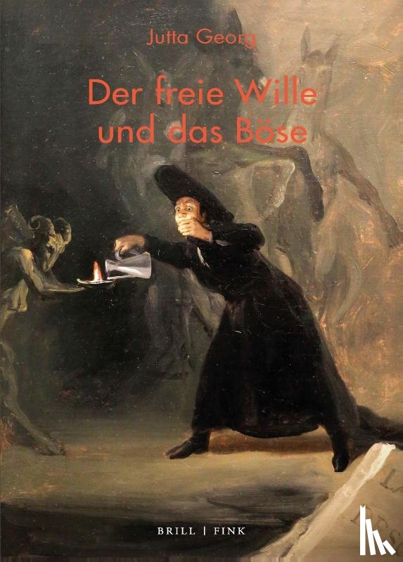 Georg, Jutta - Der freie Wille und das Böse