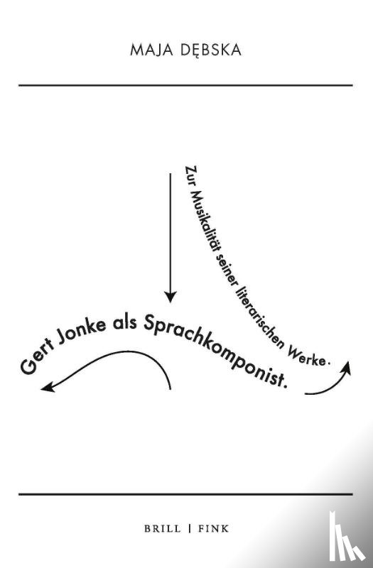 D¿bska, Maja - Gert Jonke als Sprachkomponist