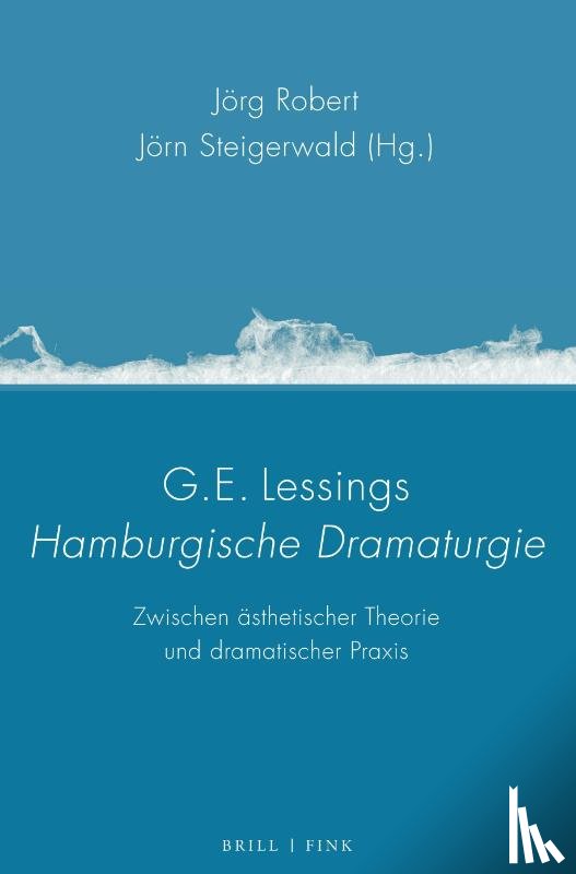  - G.E. Lessings <i>Hamburgische Dramaturgie</i>