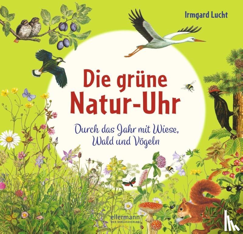 Lucht, Irmgard - Die grüne Natur-Uhr