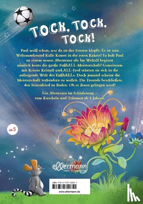 Glanzner, Susanne Sue - Kalle Komet. Die FußbALL-Meisterschaft
