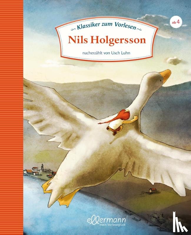 Lagerlöf, Selma, Luhn, Usch - Klassiker zum Vorlesen 03 - Nils Holgersson