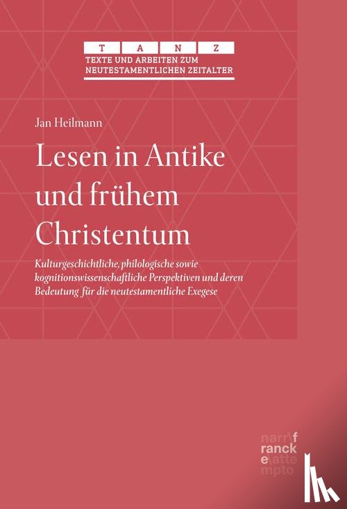 Heilmann, Jan - Lesen in Antike und frühem Christentum