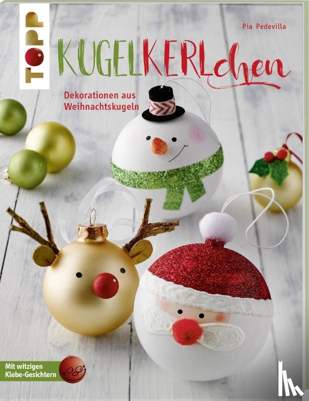 Pedevilla, Pia - Kugelkerlchen zu Weihnachten (kreativ.kompakt.)