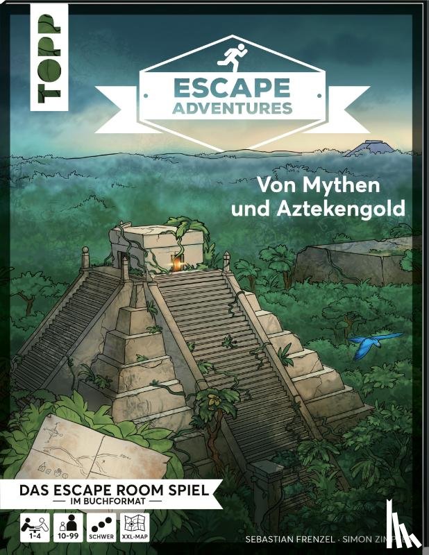 Zimpfer, Simon, Frenzel, Sebastian - Escape Adventures - Von Mythen und Aztekengold