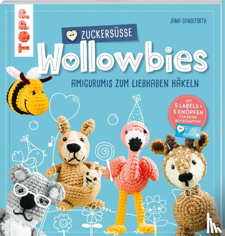 Ganseforth, Jana - Zuckersüße Wollowbies