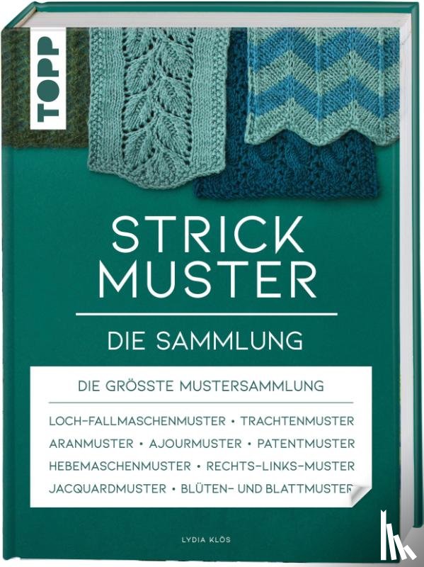Klös, Lydia - Strickmuster. Die Sammlung.