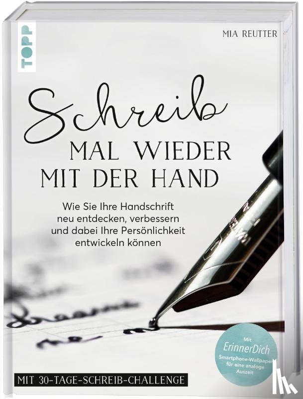 Reutter, Mia - Schreib mal wieder mit der Hand