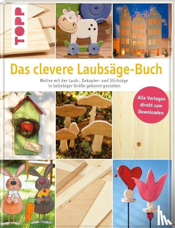  - Das clevere Laubsäge-Buch