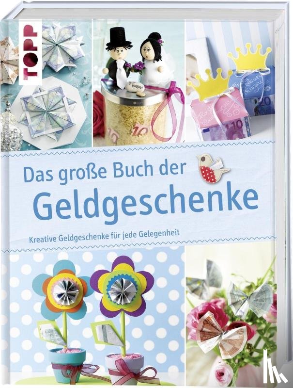  - Das große Buch der Geldgeschenke