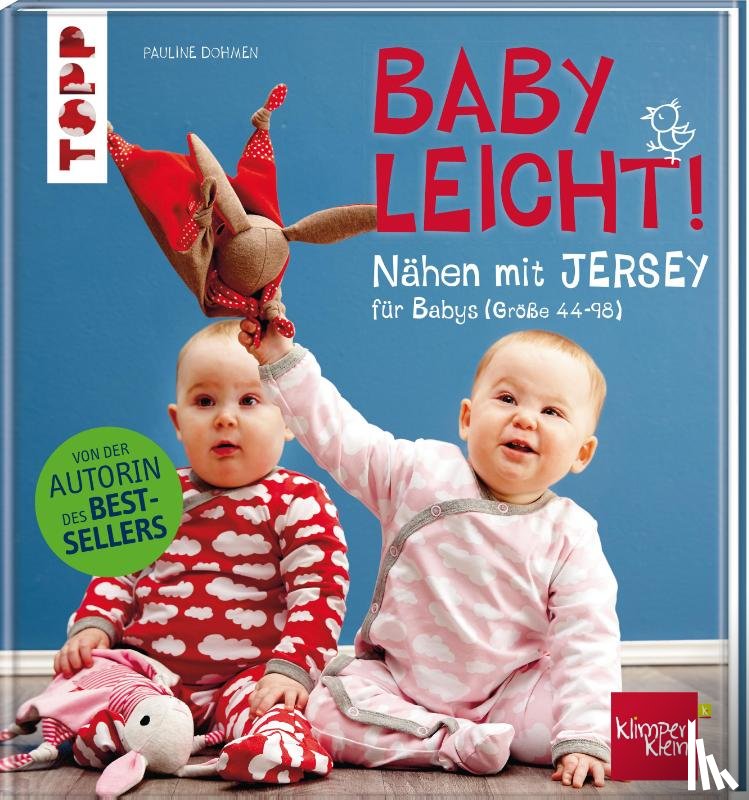 Dohmen, Pauline - Nähen mit JERSEY - babyleicht!