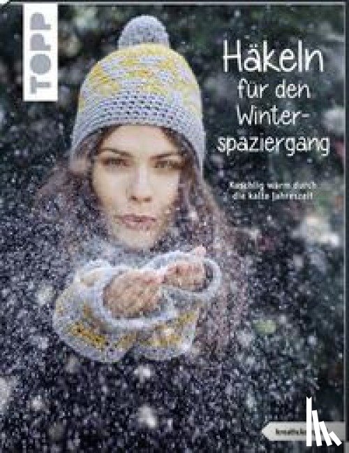  - Häkeln für den Winterspaziergang (kreativ.kompakt.)