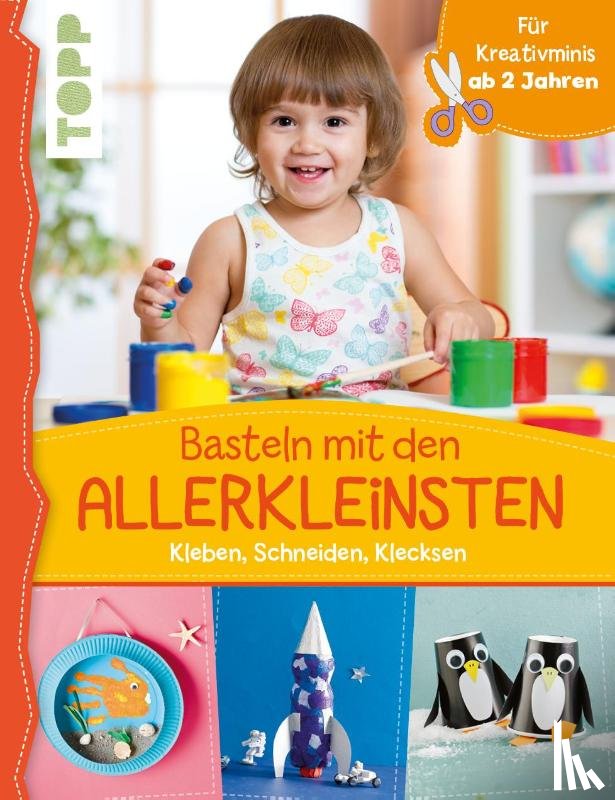 Pypke, Susanne - Basteln mit den Allerkleinsten