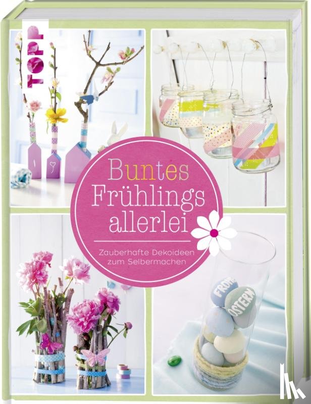  - Buntes Frühlingsallerlei
