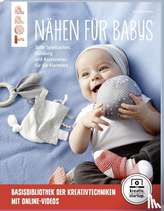Andresen, Ina - Nähen für Babys (kreativ.startup.)