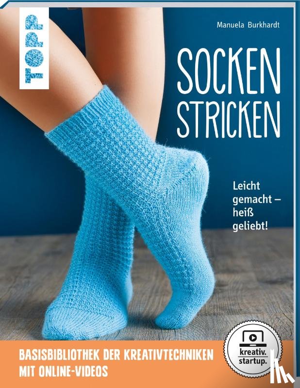Burkhardt, Manuela - Socken stricken (kreativ.startup.)