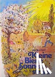Streit, Jakob - Kleine Biene Sonnenstrahl