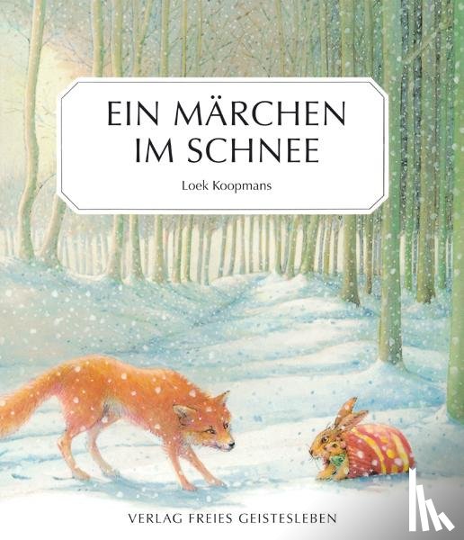 Koopmans, Loek - Ein Märchen im Schnee