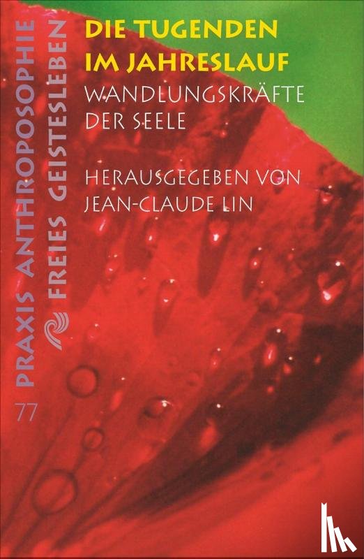  - Die Tugenden im Lebenslauf