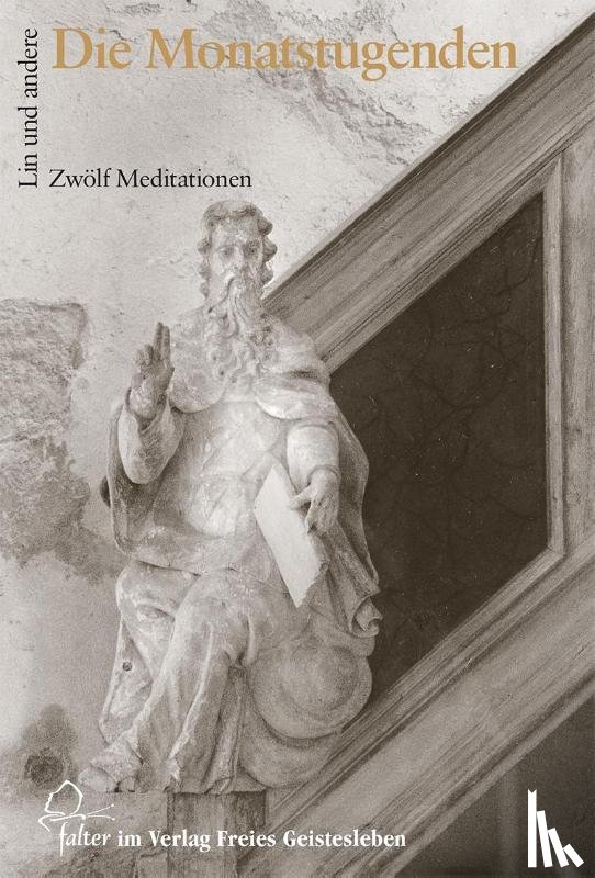  - Die Monatstugenden