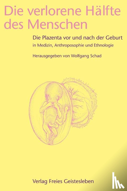  - Die verlorene Hälfte des Menschen