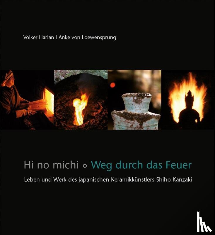 Harlan, Volker, Loewensprung, Anke - Hi no michi - Weg durch das Feuer