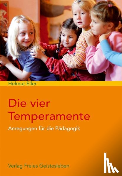 Eller, Helmut - Die vier Temperamente