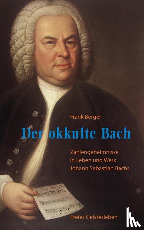 Berger, Frank - Der okkulte Bach