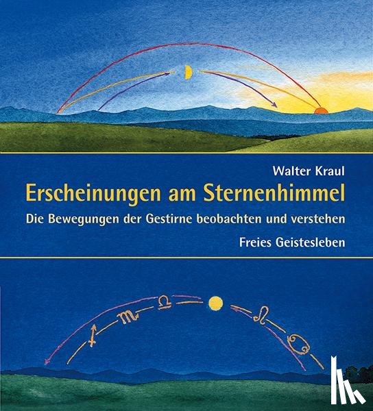 Kraul, Walter - Erscheinungen am Sternenhimmel
