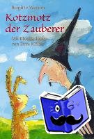Werner, Brigitte - Kotzmotz der Zauberer