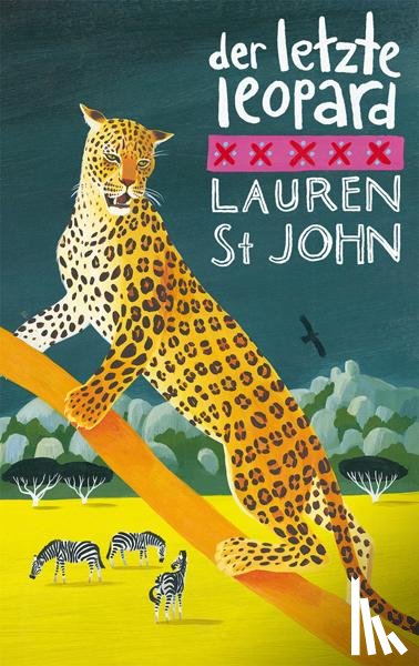 St. John, Lauren - Der letzte Leopard