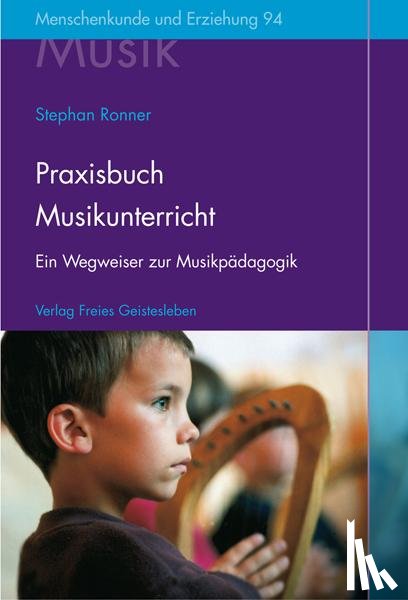 Ronner, Stephan - Praxisbuch Musikunterricht