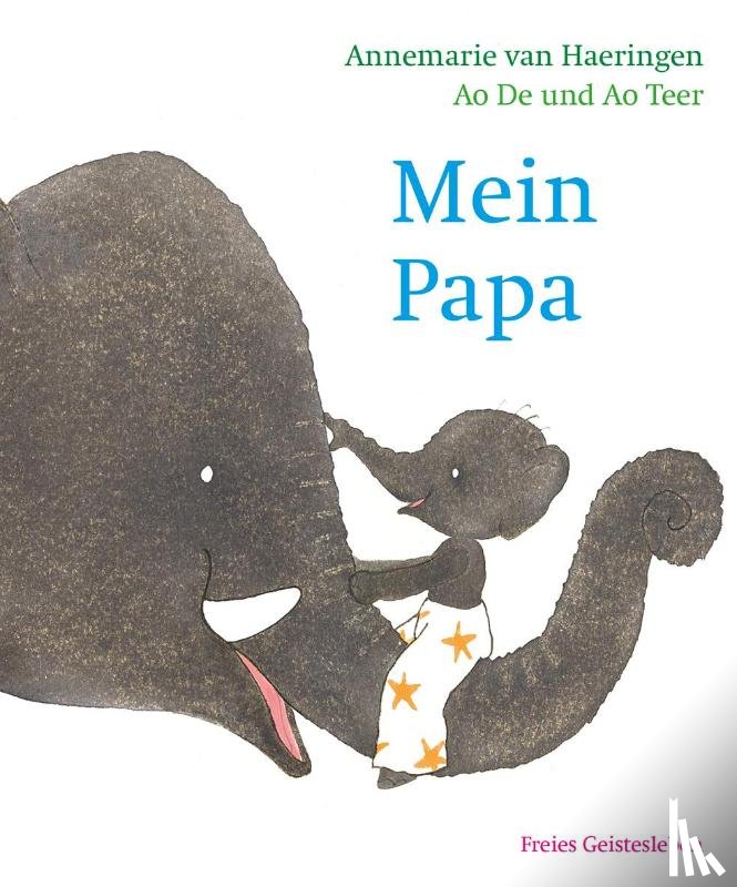 Ao, De, Ao, Teer - Mein Papa