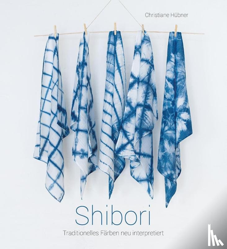 Hübner, Christiane - Shibori