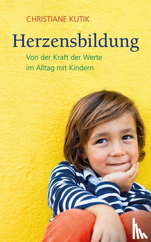 Kutik, Christiane - Herzensbildung