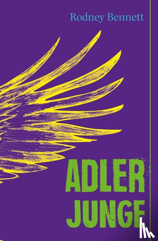 Bennett, Rodney - Adlerjunge