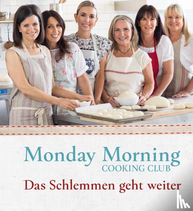 Chalmers, Merelyn Frank, Eskin, Natanya, Fink, Lauren, Goldberg, Lisa - Monday Morning Cooking Club