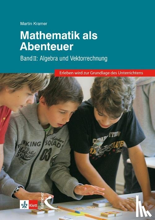 Kramer, Martin - Mathematik als Abenteuer