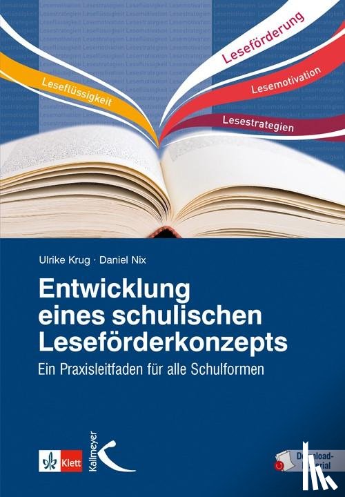 Krug, Ulrike, Nix, Daniel - Entwicklung eines schulischen Leseförderkonzepts