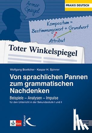 Boettcher, Wolfgang, Spinner, Kaspar H. - Von sprachlichen Pannen zum grammatischen Nachdenken